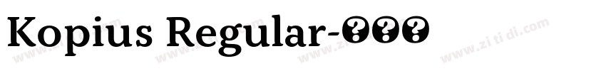 Kopius Regular字体转换
